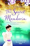 Front cover for the book The Secret Mandarin by Sara Sheridan