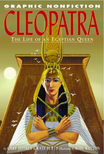 Cleopatra (Graphic Nonfiction Biographies)