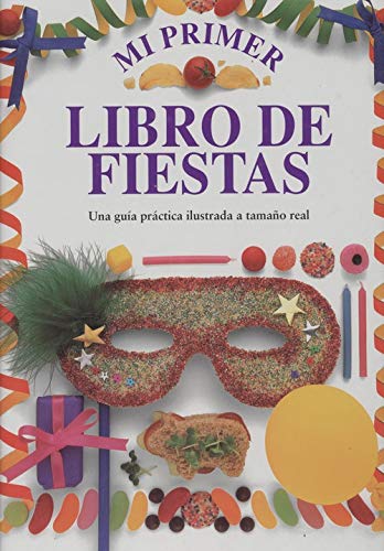 Mi Primer Libro De Fiestas