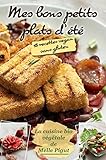 Mes Bons Petits Plats d'Été: 18 recettes vegan sans gluten (La Cuisine Bio Végétale de Melle Pig by Melle Pigut