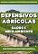 Livro Defensivos Agrícolas | Importância, características, saúde e meio ambiente