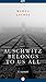Auschwitz Belongs to Us All: A Memoir