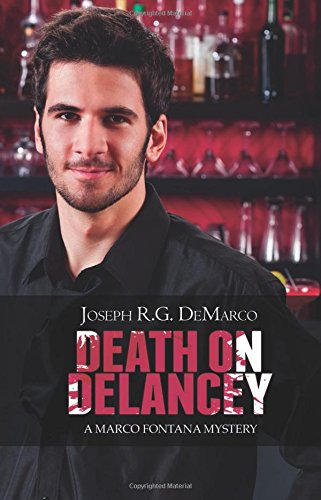 Death on Delancey (Marco Fontana) by Joseph R.G. DeMarco
