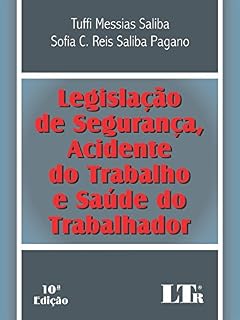 Livro Legislação de Segurança, Acidente do Trabalho e Saúde do Trabalhador
