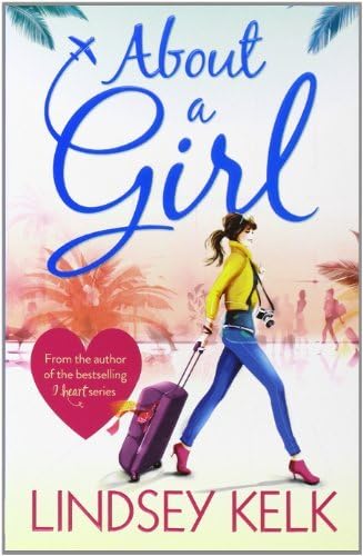 [ ABOUT A GIRL ] by Kelk, Lindsey ( Author ) [ Jul- 04-2013 ] [ Paperback ] Paperback – 4 July 2013