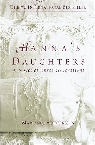 By Marianne Fredriksson Hanna S Daughters 1st First Edition Hardcover Amazon Com Books