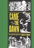 ""Came the Dawn" and Other Stories (The EC Comics Library)" av Wallace Wood