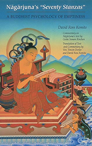 Download Nagarjuna's Seventy Stanzas: A Buddhist Psychology of Emptiness (English Edition) PDF