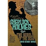 The Further Adventures of Sherlock Holmes: The Scroll of the Dead