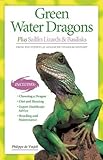 Green Water Dragons by 
