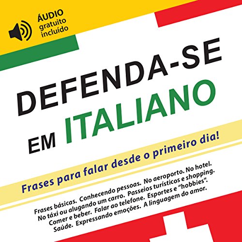 Livro Defenda se em Italiano Frases para falar desde o primeiro dia! (áudio gratuito incluído)