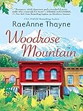 Woodrose Mountain by RaeAnne Thayne front cover