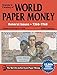 Standard Catalog of World Paper Money, General Issues, 1368-1960 by George S. Cuhaj