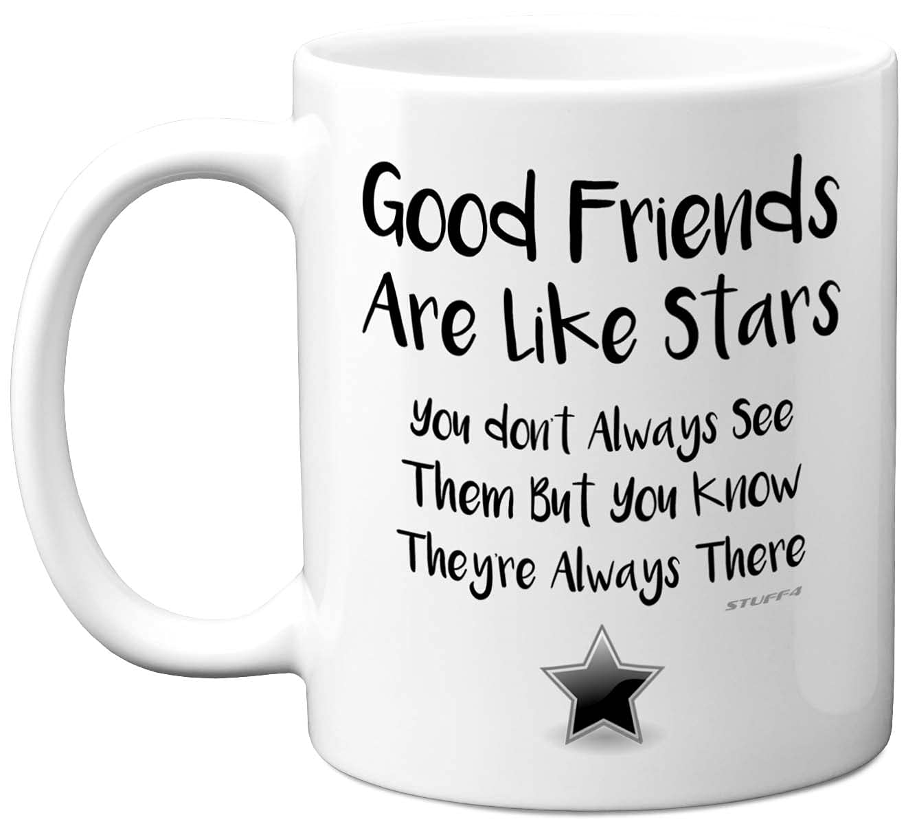Best Friends Mug - Good Friends are Like Stars - 11oz Dishwasher Safe Ceramic Mug for Women or Men, Perfect for Birthday, Mother's Day