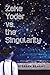 Zeke Yoder Vs. the Singularity by Stephen Beachy