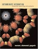 Financial Reporting : Student Text, Norton, Curtis and Diamond, Michael, 0618088784