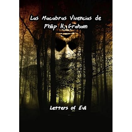 Las Macabras Vivencias de Philip H.Graham: La Sombra en el Lago Las Macabras Vivencias de Philip H.Graham: La Sombra en el Lago
