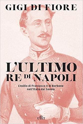 Gigi Di Fiore – L’ultimo re di Napoli (2018)