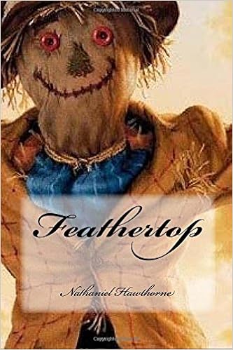 Amazoncom Feathertop 9781975690397 Nathaniel Hawthorne - 