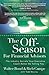 The Off Season For Financial Advisors - Book by Walter Bond