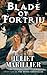 Blade of Fortriu: Book Two of The Bridei Chronicles by Juliet Marillier