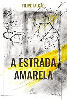 Livro A Estrada Amarela