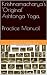 Krishnamacharya's 'Original' Ashtanga Yoga. Practice Manual