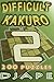 Difficult Kakuro: 200 puzzles (Kakuro Books)