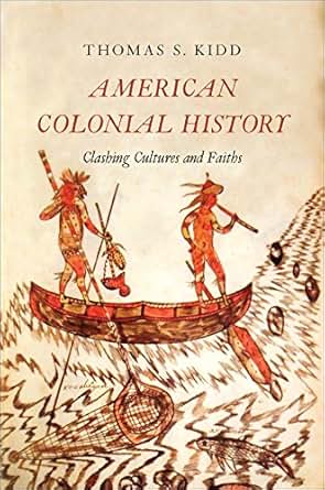 Amazon Com American Colonial History Clashing Cultures