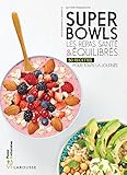 Superbowls : Les repas santé et équilibrés by 