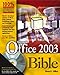 Microsoft Office 2003 Bible by Edward Willett, Allen Wyatt