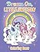 Dream On, Little Unicorn: Coloring Book for Kids by Sparkling Minds