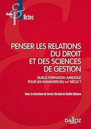 Penser les relations du droit et des sciences de gestion