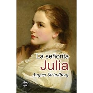 La señorita Julia (Spanish Edition)