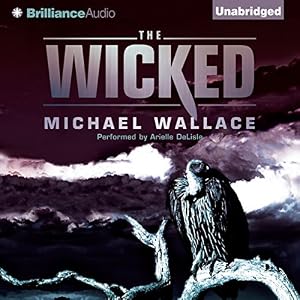 Amazon Com The Wicked Righteous Series Book 3 Audible