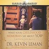 What Your Childhood Memories Say About You