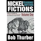 Nickel Fictions: 50 Exceedingly Brief Stories