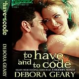 To Have and To Code: A Witch Central Romance