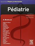 Pédiatrie (Pour le praticien) (French Edition) by 