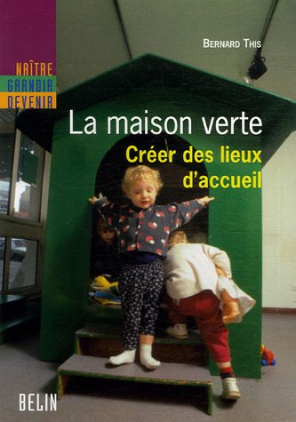 La  Maison verte