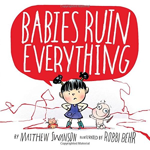 Babies Ruin Everything