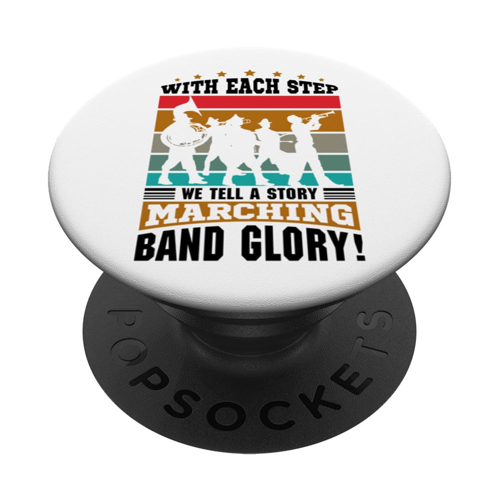 With each step, we tell a story - Marching Band PopSockets Swappable PopGrip