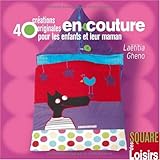 Image de 40 Créations originales en couture pour les enfants et leur maman