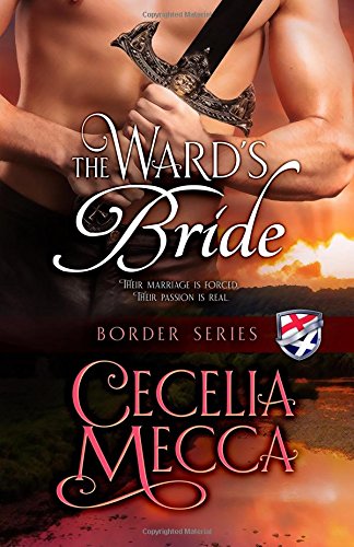 The Ward's Bride: Border Series Prequel Novella