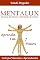 Livro MÉTODO MENTALUX: técnicas de estudo e otimização do tempo: guia para melhorar o foco