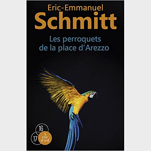 Les  perroquets de la place d'Arezzo