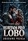 Livro Rejeitada pelo Lobo: Um Romance de lobo protetor e amor proibido (Irmãos Wolff Livro 1)