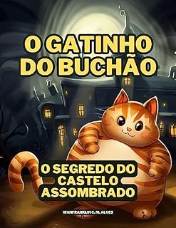 Livro O Gatinho do Buchão: O Segredo do Castelo Assombrado
