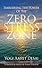 Embodying the Power of the Zero Stress Zone