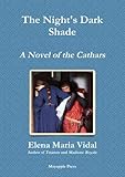 Front cover for the book The Night's Dark Shade by Elena Maria Vidal